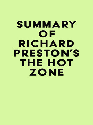 cover image of Summary of Richard Preston's the Hot Zone